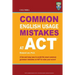 Columbia Common English Usage Mistakes at ACT