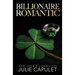 Billionaire Romantic: Special Edition Paperback