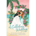 A Callahan Wedding