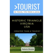 Greater Than a Tourist- Historic Triangle Virginia USA: 50 Travel Tips from a Local