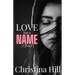 Love has a Name