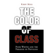 Color of Class: Poor Whites and the Paradox of Privilege