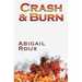 Crash & Burn
