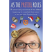 As the Pretzel Rolls: An almost daily occurrence of the offbeat happenings to a pretzel store owner in her own little Pretzel Land