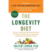 The Longevity Diet: Discover the New Science Behind Stem Cell Activation and Regeneration to Slow Aging, Fight Disease, and Optimize Weight
