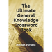 The Ultimate General Knowledge Crossword Book
