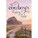 The Cowboy's Fairy Tale
