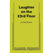 Laughter on the 23rd Floor