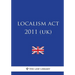 Localism ACT 2011 (Uk)