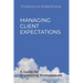 Managing Client Expectations: A Guide for Organizing Professionals