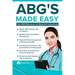 ABG'S Made Easy: An Easy Reference for RN's and RRT's