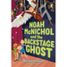 Noah McNichol and the Backstage Ghost