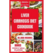 Liver Cirrhosis Diet Cookbook: Healthy and Delicious Recipes to manage Liver Cirrhosis