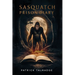 Sasquatch Prison Diary