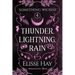Thunder, Lightning, Rain
