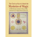 The Clavis or Key to Unlock the Mysteries of Magic: By Rabbi Solomon Translated by Ebenezer Sibley
