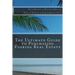 The Ultimate Guide to Purchasing Florida Real Estate