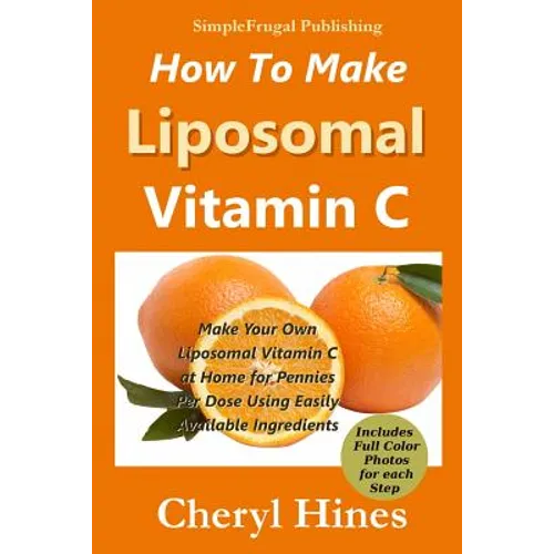 How To Make Liposomal Vitamin C