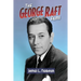 The George Raft Films