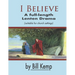 I Believe: A Full-Length Lenten Drama