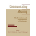 Communicating Meaning: The Evolution and Development of Language