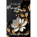 A Life of Prayer