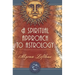 A Spiritual Approach to Astrology
