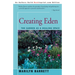 Creating Eden: The Garden as a Healing Space