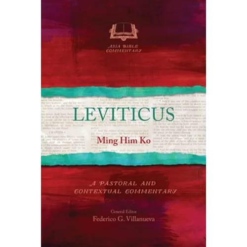 Leviticus: A Pastoral and Contextual Commentary