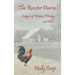 The Rooster Diaries - Nuggets of Wisdom, Whimsy, and Woe