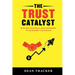 The Trust Catalyst