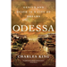 Odessa: Genius and Death in a City of Dreams