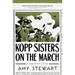 Kopp Sisters on the March