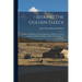 Seeking The Golden Fleece: A Record Of Pioneer Life In California: To Which Is Annexed Footprints Of Early Navigators, Other Than Spanish, In Californ