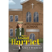 More About Harriet