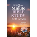 The 5-Minute Bible Study for Women: Seeking God's Heart