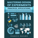 Mastering Design of Experiments: Principles, Applications, and Advanced Techniques with Python