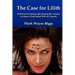 The Case for Lilith