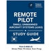 Remote Pilot - Small Unmanned Aircraft Systems (sUAS) Study Guide FAA-G-8082-22: (Drone Pilot Written Test Prep)
