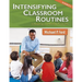 Intensifying Classroom Routines in Reading and Writing Programs