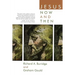 Jesus Now and Then