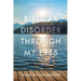 Bipolar Disorder Through My Eyes: A Memoir of Hope