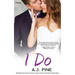I Do