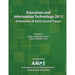 Education and Information Technology 2013: A Selection of Aace Award Papers