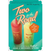 Two for the Road: Our Love Affair with American Food