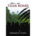 When the Tiger Roars