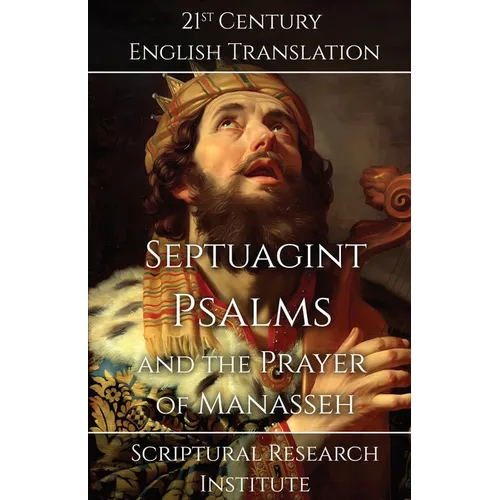 Septuagint - Psalms and the Prayer of Manasseh