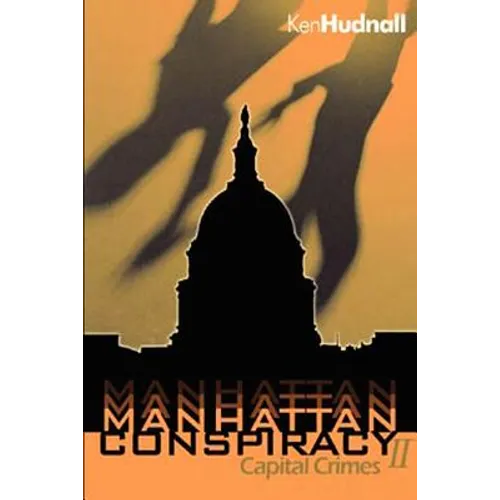 Manhattan Conspiracy: Capital Crimes