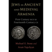 Jews in Ancient and Medieval Armenia: First Century Bce - Fourteenth Century CE