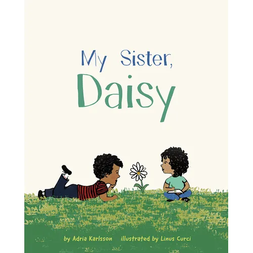 My Sister, Daisy